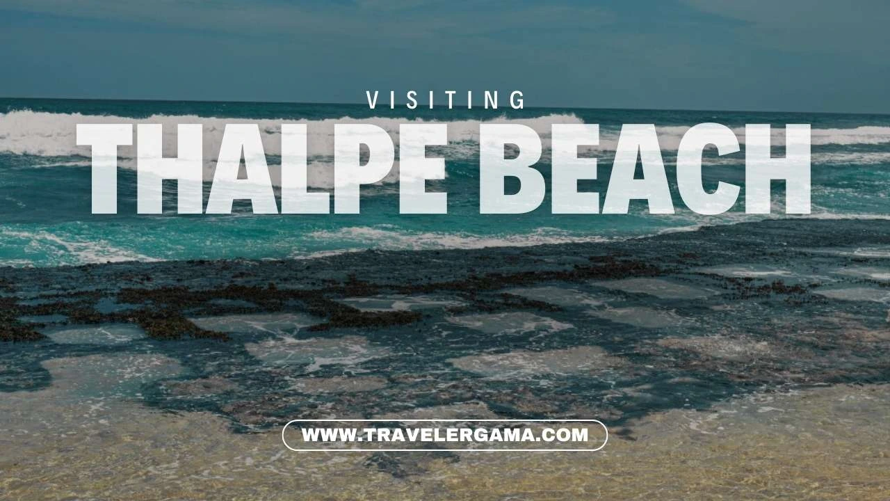 Visiting Thalpe Beach in Galle: Your Complete Travel Guide