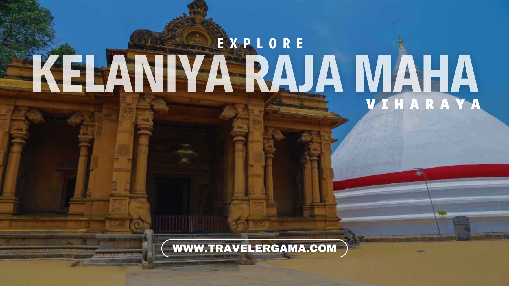 Step Into the Blissful Serenity of Kelaniya Raja Maha Viharaya